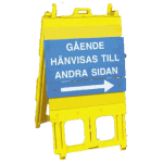 Gående hänvisning till andra sidan / snörasvarning
